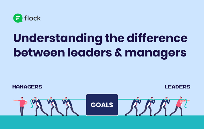 Understanding the difference between leadership and management